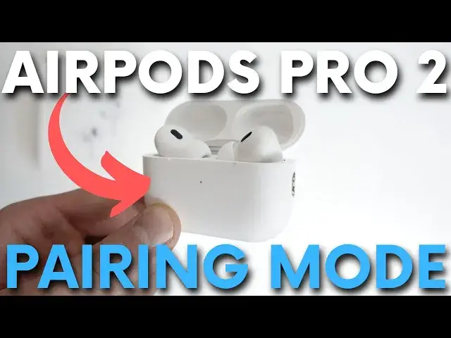 Video thumbnail for How to Put AirPods Pro 2 in Pairing Mode - Connect AirPods Pro 2 (2022) with Any Device