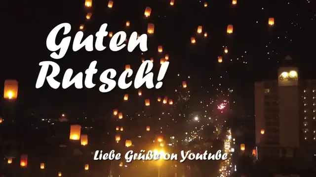 Video thumbnail for Liebe Grüße! Silvestergruß 2021 - 𝙂𝙪𝙩𝙚𝙣 𝙍𝙪𝙩𝙨𝙘𝙝 𝙪𝙣𝙙 𝙚𝙞𝙣 𝙛𝙧𝙤𝙝𝙚𝙨 𝙣𝙚𝙪𝙚𝙨 𝙅𝙖𝙝𝙧