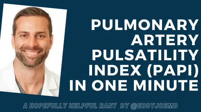 Video thumbnail for Pulmonary Artery Pulsatility Index (PAPi)