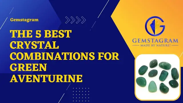 Video thumbnail for The 5 Best Crystal Combinations for Green Aventurine
