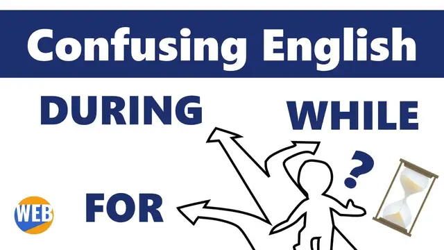 Video thumbnail for 👍How to use FOR, DURING, and WHILE (⭐Lean FAST!)