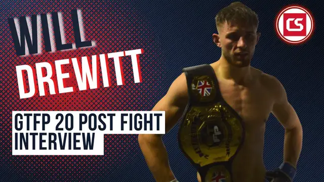 Video thumbnail for Will Drewitt: Golden Ticket Fight Promotions 20: Post-Fight Interview - Combat Sports UK
