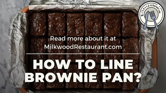 Video thumbnail for How To Line Brownie Pan? 3 Superb Steps To Do It