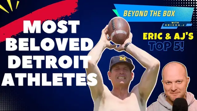 Video thumbnail for The most beloved Detroit Athletes today: Eric and A.J.'s Top 5s