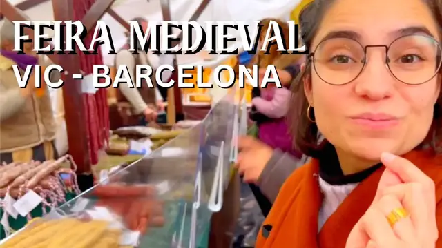 Video thumbnail for Feira Medieval de Vic: um passeio imperdível para todos os amantes da história!