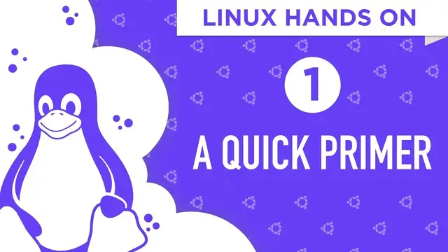 Video thumbnail for Linux Hands On: A Quick Primer (Part 1 - Episode 1)