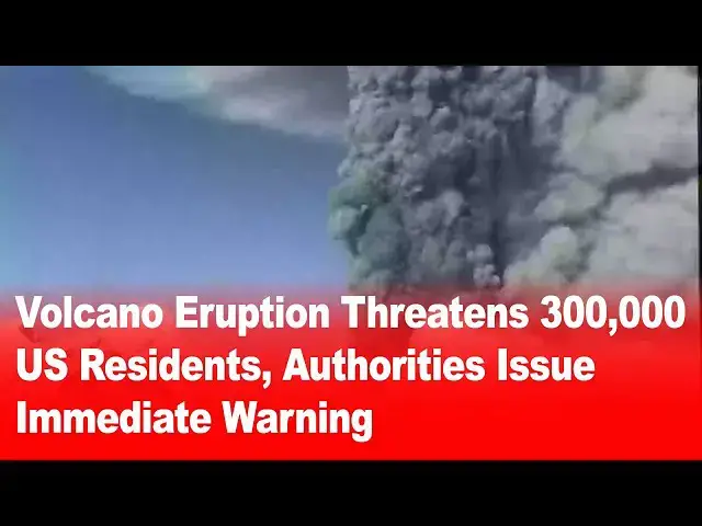 Video thumbnail for Volcano Eruption Threatens 300,000 US Residents 🌋🚨