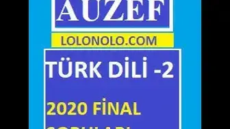 Video thumbnail for Türk Dili-2 2020 Final Soruları