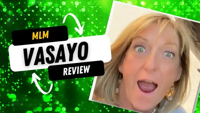 Video thumbnail for Vasayo MLM Review - Don't Quit Your Day Job Just Yet