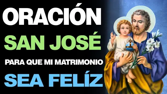 Video thumbnail for 🙏 Poderosa Oración a San José PATRÓN DE LOS ESPOSOS ¡Mantén Feliz mi Matrimonio! 🙇