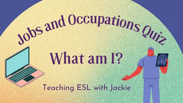 Video thumbnail for Jobs and Occupations Quiz: What am I? | Quiz for beginner English learners, ESL, TEFL