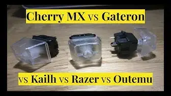 'Video thumbnail for Cherry MX vs Gateron vs Kailh vs Razer vs Outemu Which Keyboard Switch is the Best'