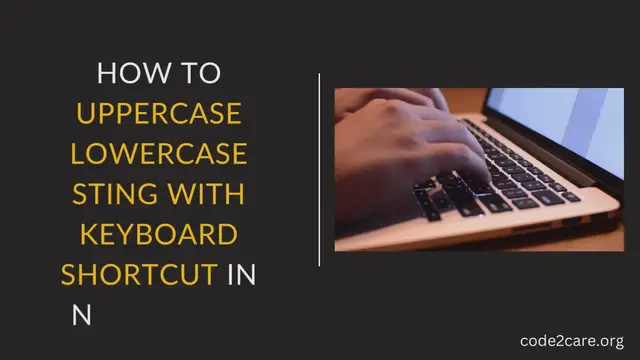 Video thumbnail for How to Uppercase lowercase sting with keyboard Shortcut in Notepad++