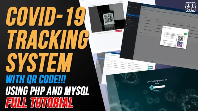 Video thumbnail for COMPLETE COVID TRACKING SYSTEM WITH QR CODE USING PHP WITH SOURCE CODE | FREE DOWNLOAD