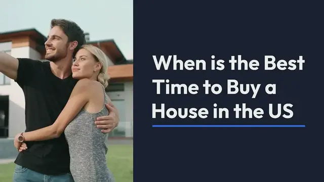 Video thumbnail for When is the Best Time to Buy a House in the US