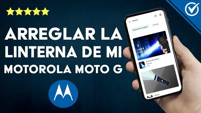 Video thumbnail for ¿Cómo arreglar la linterna y el flash de mi MOTOROLA MOTO G?