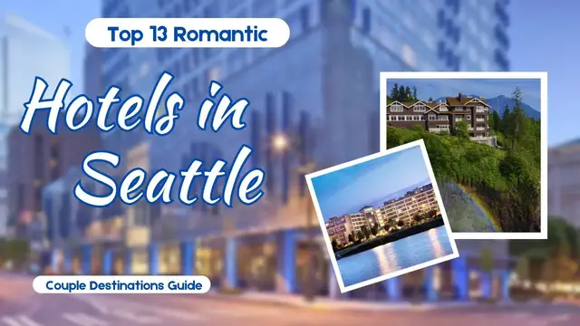 Video thumbnail for SEATTLE: Top 13 Super Luxury Hotels to stay in Seattle, Washington