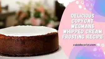 Video thumbnail for Delicious Copycat Wegmans Whipped Cream Frosting Recipe