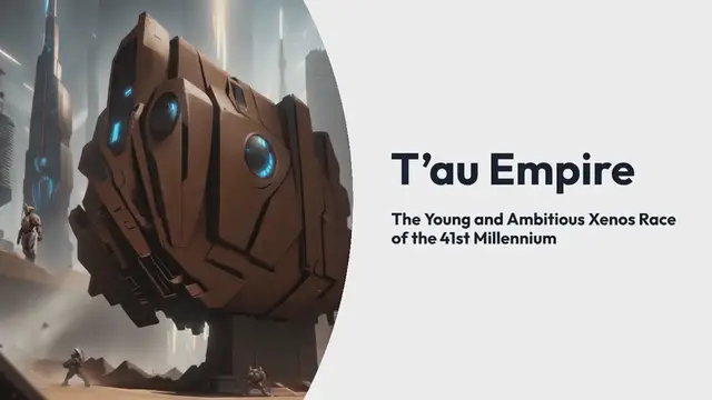 Video thumbnail for What are the T’au? – The Young and Ambitious Xenos Race of the 41st Millennium