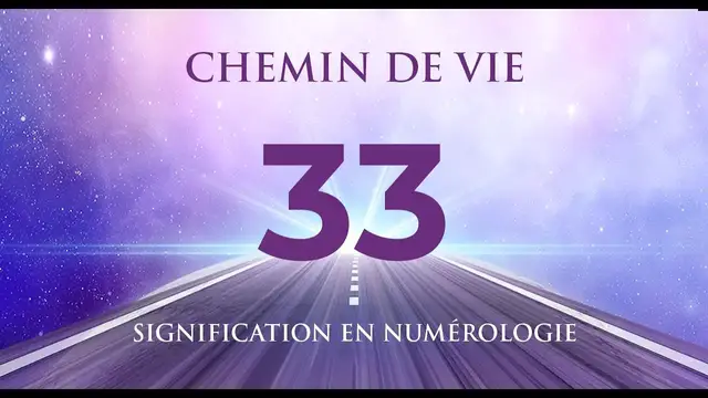 Video thumbnail for 🛤️ CHEMIN DE VIE 33 EN NUMÉROLOGIE : Tout savoir !