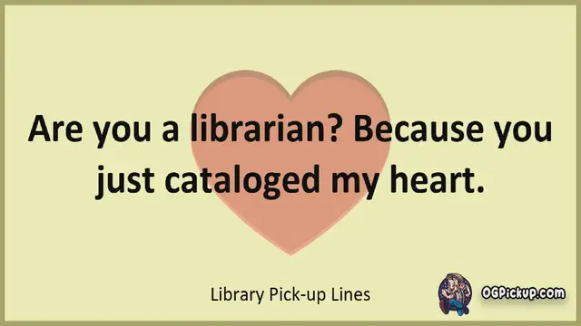 Video thumbnail for Library - Pickup-Lines & Rizz for Him & for Her