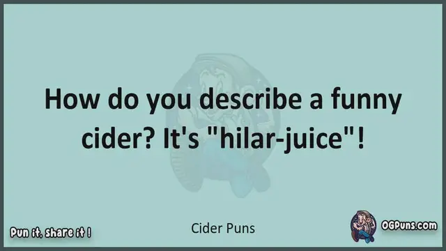 Video thumbnail for Cider - Jokes, Puns, Wordplays, and Laughter