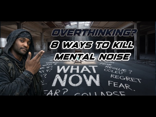 Video thumbnail for OVERTHINKING? 8 Hacks To Kill the Noise! #survivalskills #survival