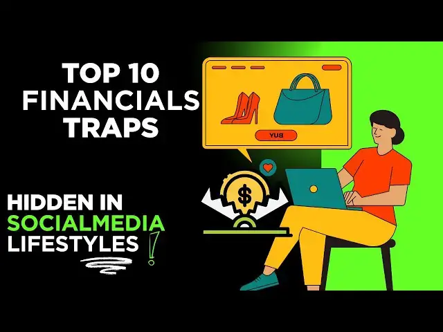 'Video thumbnail for Top 10 Financial Traps Hidden in Social Media Lifestyles That Keep You Broke'