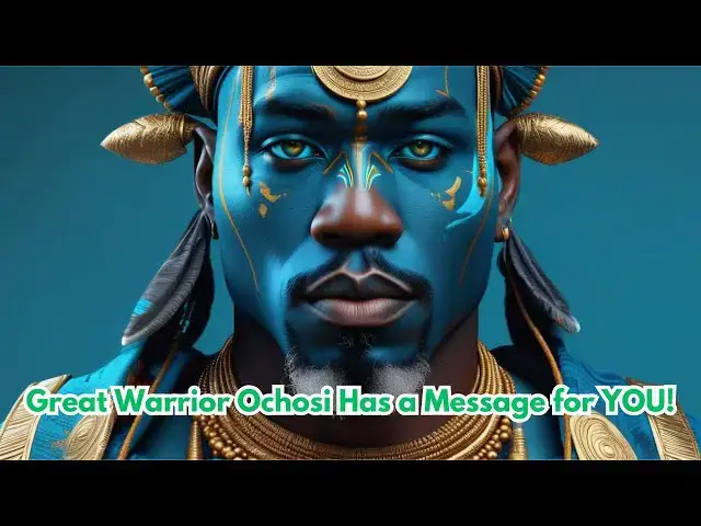 'Video thumbnail for Great Warrior Ochosi Has a Message for YOU!'