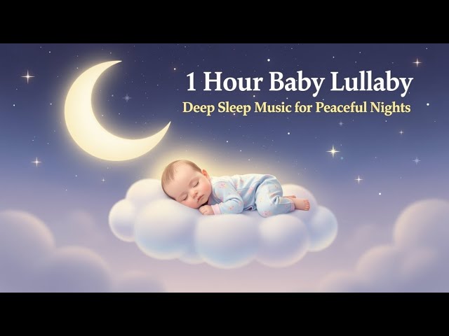 Video thumbnail for 1 Hour Baby Lullaby 🌙 | Deep Sleep Music for Peaceful Nights