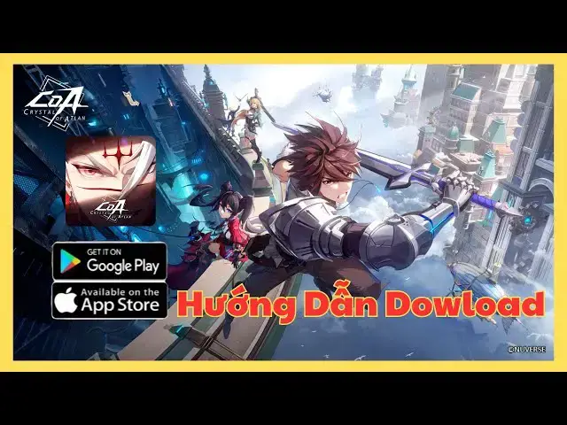 Video thumbnail for Hướng Dẫn Tải Crystal of Atlan: Android & iOS Chi Tiết, Dễ Hiểu!