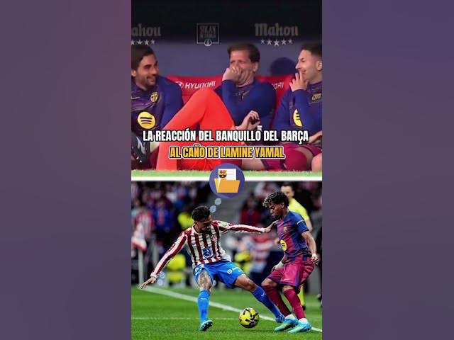 Video thumbnail for 😂 Mirad las caras en el banquillo del Barça tras el caño de Lamine Yamal