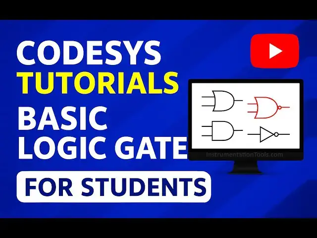 'Video thumbnail for CODESYS Tutorials: Basic Logic Gates for Students'
