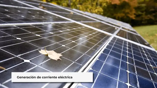 Video thumbnail for Paneles solares: Tipos y funcionamiento