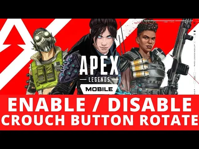 Video thumbnail for Apex Legends Mobile - How To Enable & Disable Crouch Button Rotate