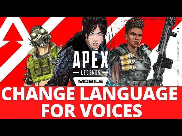 'Video thumbnail for Apex Legends Mobile - How To Change Language For Voices'