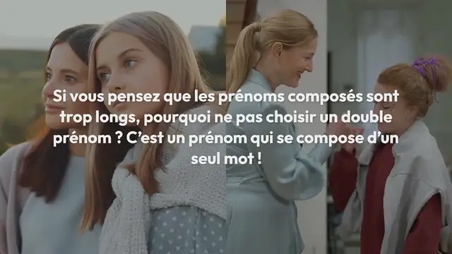 Video thumbnail for Ces jolis prénoms composés peuvent s’écrire en un seul mot
