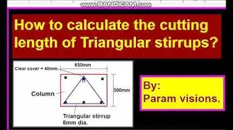 Video thumbnail for How to calculate the cutting length of Triangular stirrups? /Samosa ring cutting length calculation.