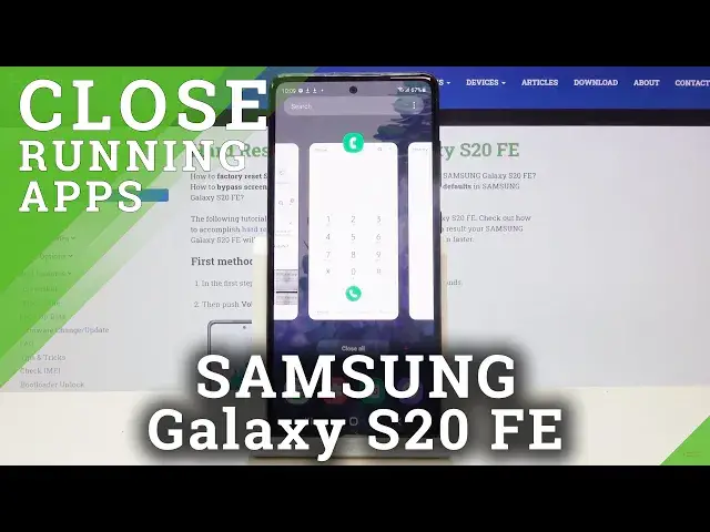 'Video thumbnail for How to Close Running Apps in SAMSUNG Galaxy S20 FE – Disable Running Apps'