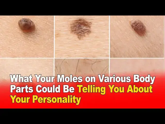 Video thumbnail for What Your Moles Say About Your Personality ?✨