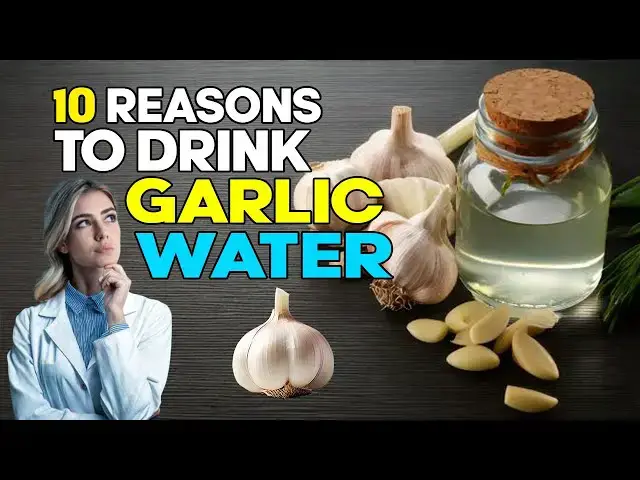 Video thumbnail for 10 Reasons You Should Start Drinking Garlic Water