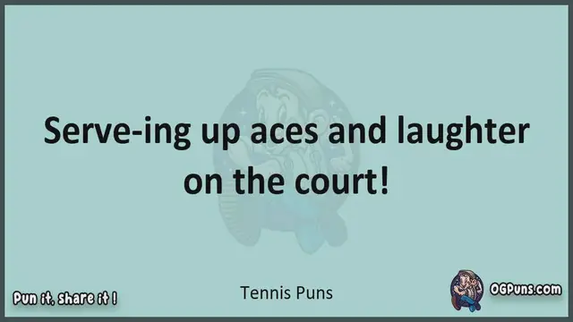 Video thumbnail for Tennis - Jokes, Puns, Wordplays, and Laughter
