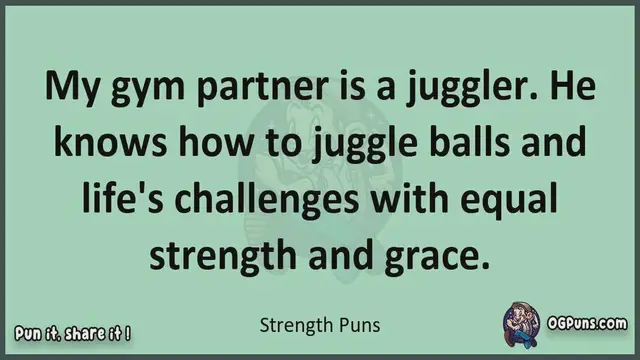 Video thumbnail for Strength - Jokes, Puns, Wordplays, and Laughter