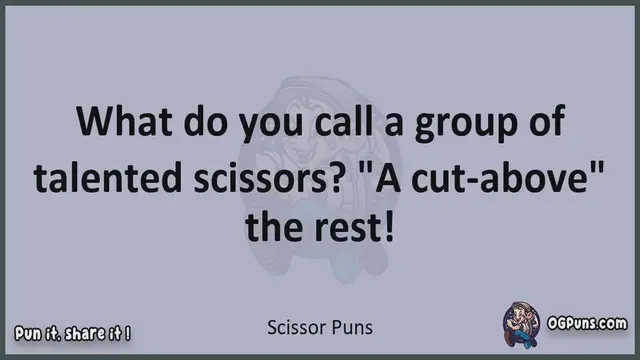 Video thumbnail for Scissor - Jokes, Puns, Wordplays, and Laughter