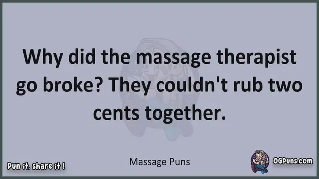 Video thumbnail for Massage - Jokes, Puns, Wordplays, and Laughter