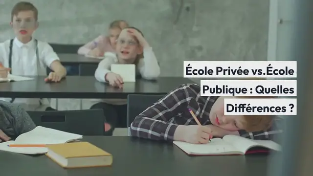 Video thumbnail for École Privée vs. École Publique : Quelles Différences ?