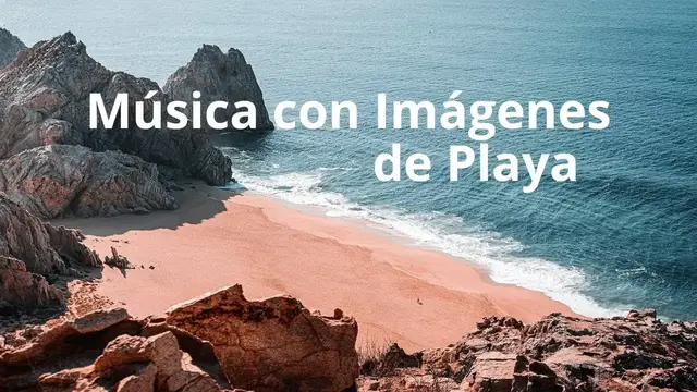 'Video thumbnail for Música con Imágenes de Playa. Mix Anti Estrés que Calma la Mente'