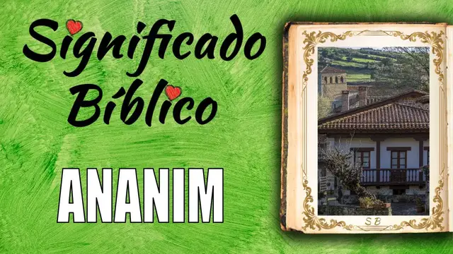 Video thumbnail for Ananim Significado Bíblico | ¿Qué Significa Ananim en la Biblia? 🙏