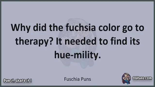 Video thumbnail for Fuschia - Jokes, Puns, Wordplays, and Laughter