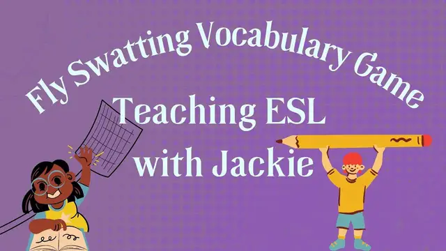 Video thumbnail for Fly Swatter ESL Vocabulary Game for All Ages | Teaching English with Jackie